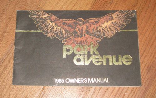 1985 buick park avenue owner’s manual
