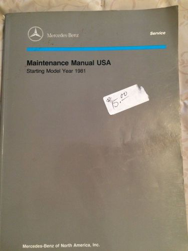 Mercedes benz maintenance manual starting model year 1981