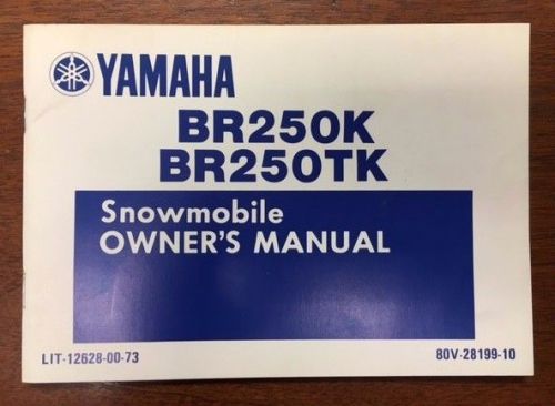 Yamaha br250k/tk snowmobile owner&#039;s manual