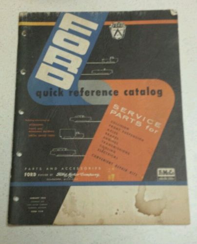 Vintage jan 1956 ford fomoco quick reference catalog good condition for age