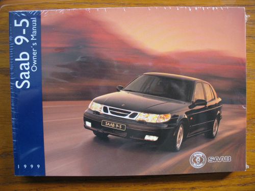 1999 saab 9-5 owners manual -- brand new in original wrapper! *(with cover)*
