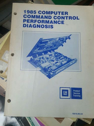 1985 computer command control perfomance diagnosis gm