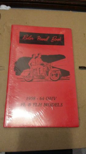 Rider hand book 1958-1964 ohv fl &amp; flh models panhead shovelhead knucklehead