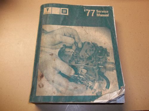 1977 pontiac service shop manual