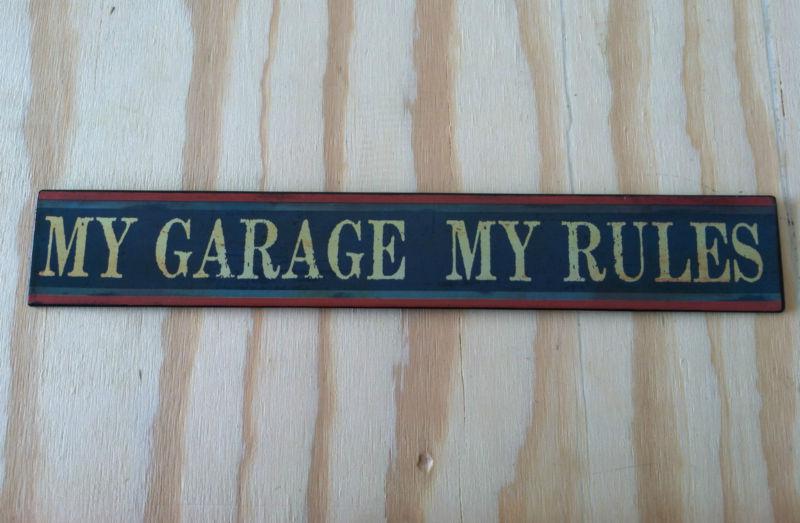 My garage my rules metal sign man cave garage shop!!!!!!!