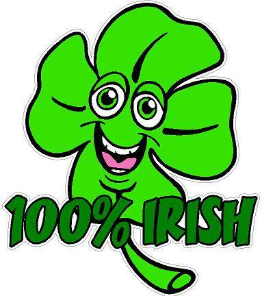 100 % irish  decal / sticker   * new *  4 leaf clover