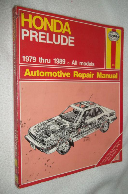 Haynes honda prelude automotive repair manual 1979-1989