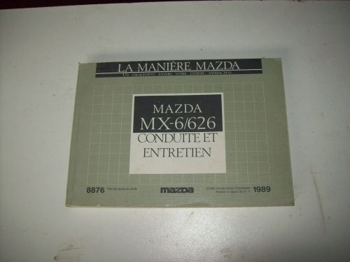 1989 mazda mx-6 626 owners manual conduite et entretien