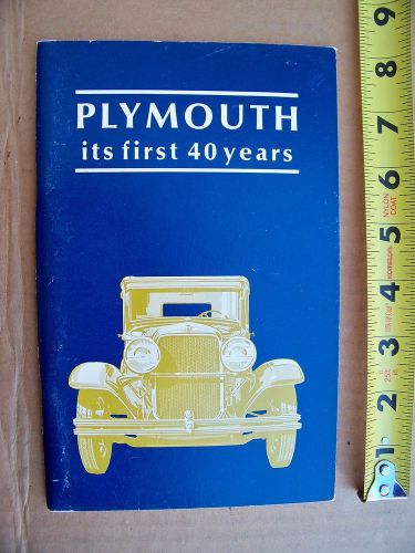 Plymouth book! the first 40 years! very rare! mopar 1930 1940 1950 1960 1970
