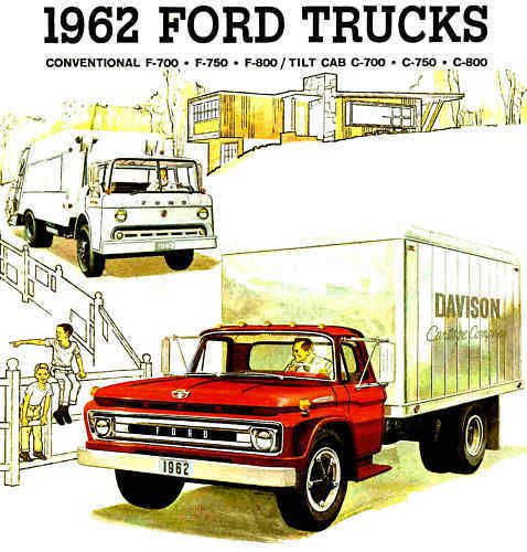 1962 ford truck brochure-&#034;f&#034;conventional-&#034;c&#034; tilt cab