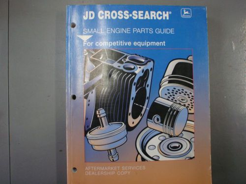 #f jd cross-search small engine parts guide john deere pi2001