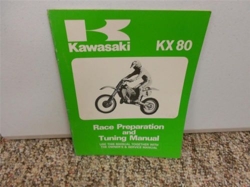 Manual kawasaki kx 80 race preparation &amp; tuning manual c6