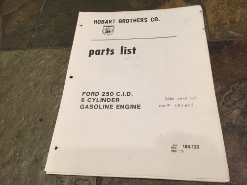 1975 1976 ford 250 industrial engine parts list catalog manual hobart brothers