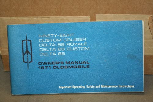 1971 oldmobile owners manual - delta 88, ninety-eight cruiser