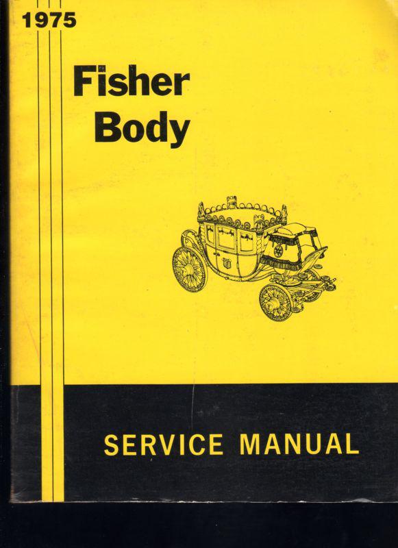 1975 fisher body