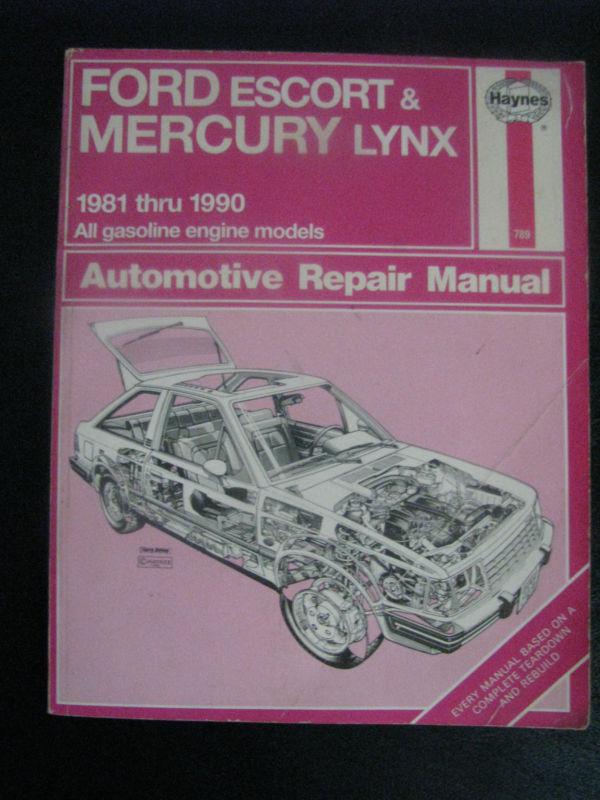 Hayes ford escort & mercury lynx 1981 thru 1990 repair manual 