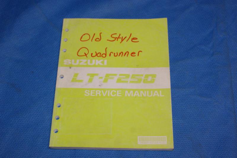 1989-1998 suzuki lt-f250 service manual 99500-42098-01e 