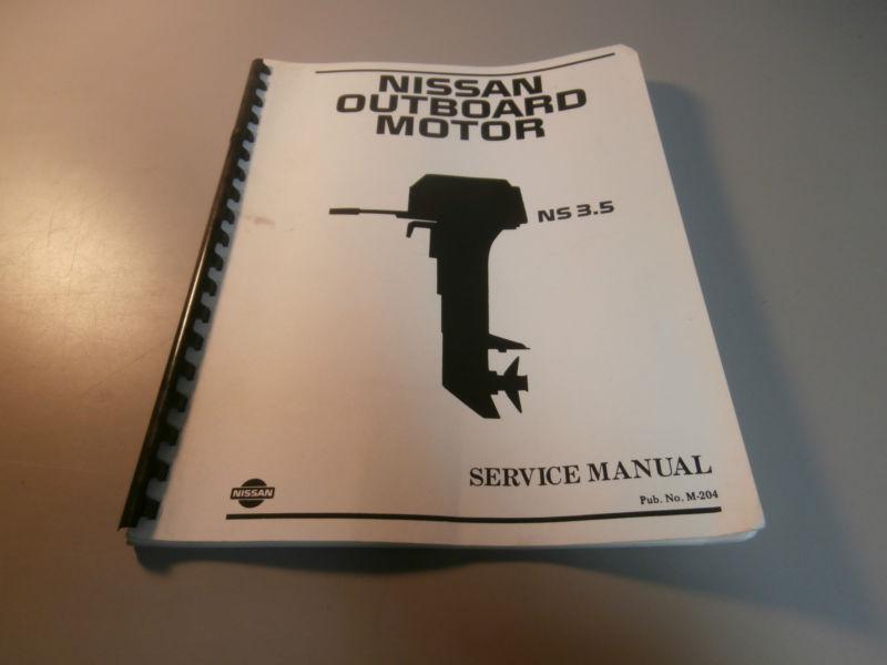 Nissan marine ns3.5 ns 3.5 outboard motor service repair manual m-204