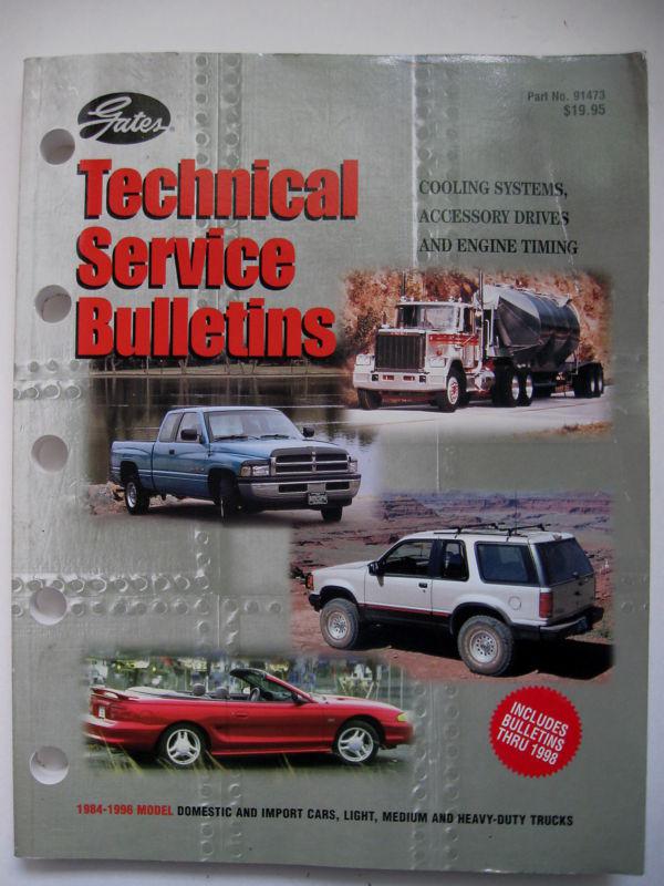 Gates 1984-96 service bulletins manual domestic and imports