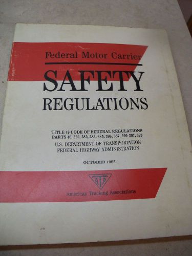 American trucking assoc. federal motor carrier 1995 safety regulations
