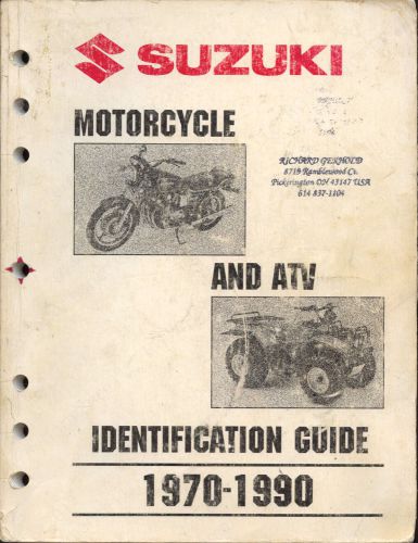 Original suzuki motorcycle and atv identification guide 1979 -1990