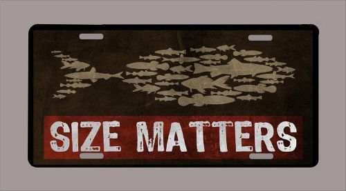 &#034;size matters&#034; custom novelty fishing fisherman funny license plate-6&#034;x12&#034;