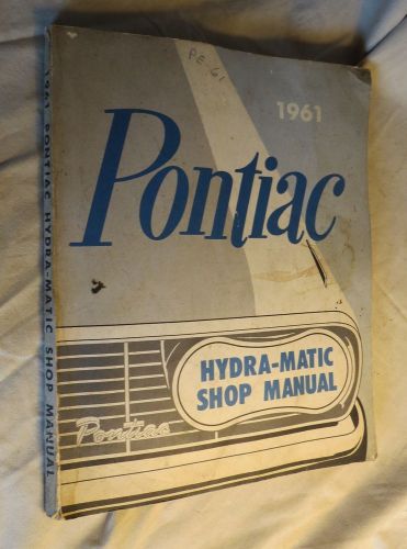 1961 pontiac hydra-matic shop manual