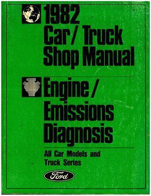 1982 ford car truck shop manual - 800-426-4214