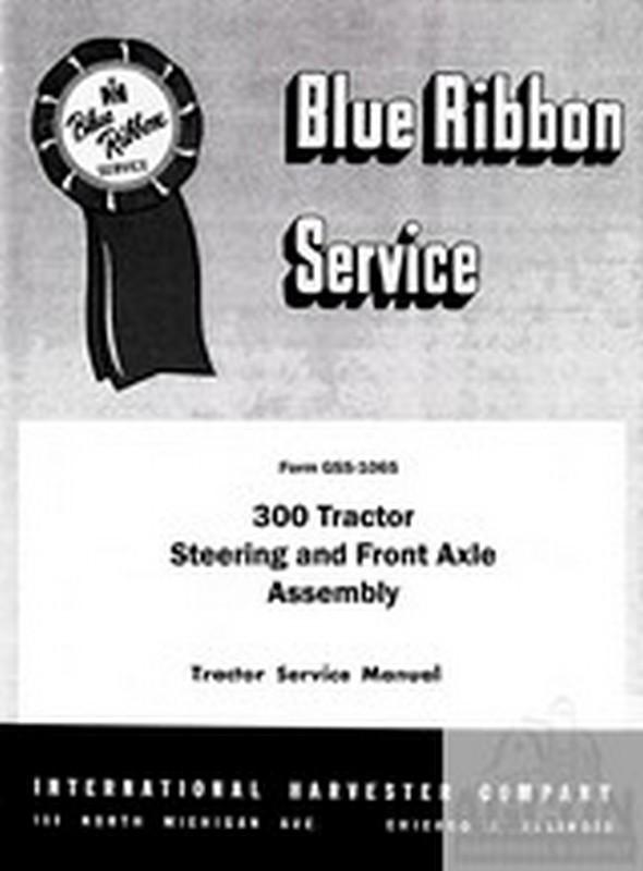 International farmall 300 340 350 460 560 utility steering axle service manual