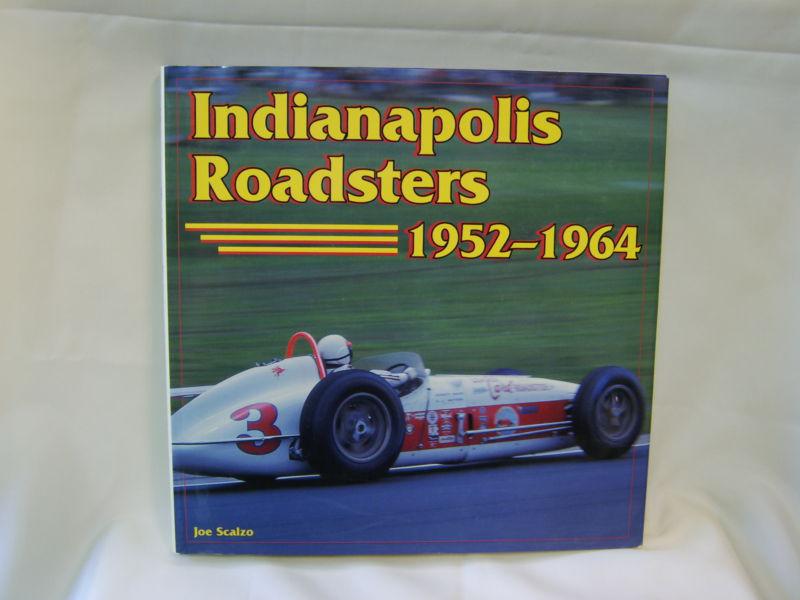 Indianapolis roadsters 1952-1964