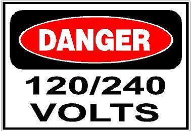 Danger- 120/240 volts decal