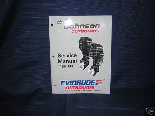 1997 johnson / evinrude service manual 150 h.p. ffi