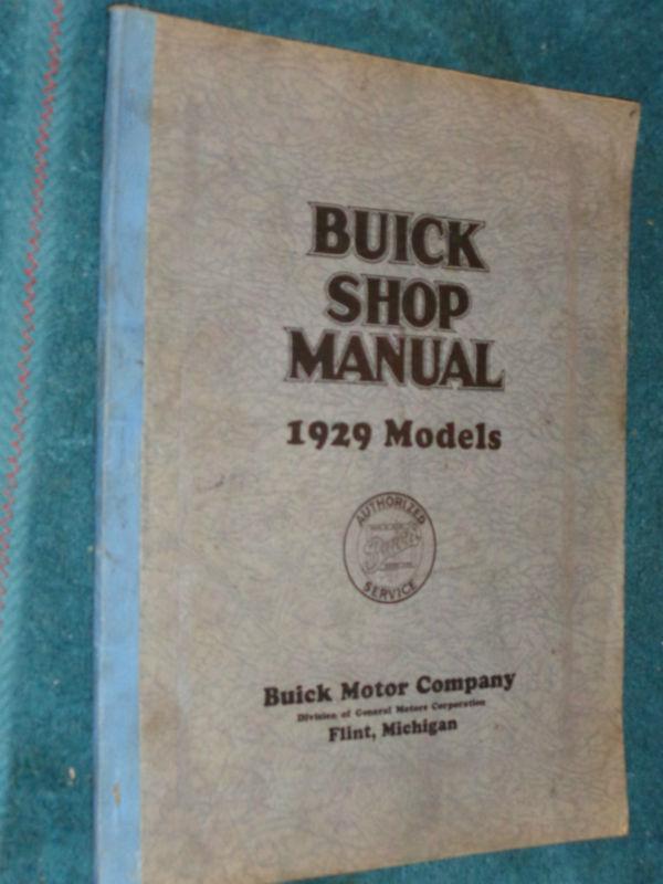 1929 buick shop manual / shop book / maintenance manual / a beautiful original!!