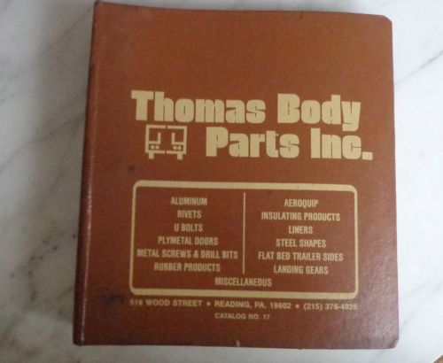 Thomas body parts catalog 1975 -trucks - 3-ring binder
