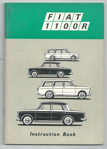 1968 fiat 1100 r sedan / station wagon original instruction book 5nd edition
