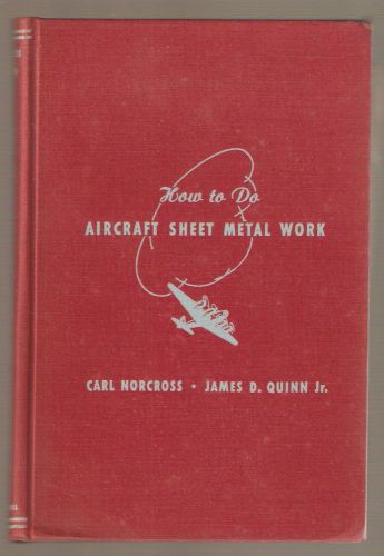Vtg 1942 how to do aircraft sheet metal work, norcross &amp; quinn, orig w/blueprint