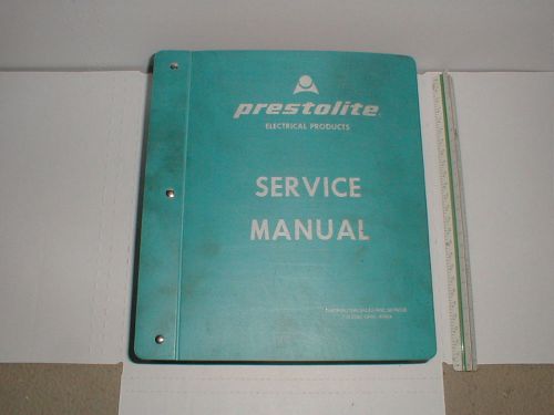 Prestolite electric service manual book car truck alternator generator autolite