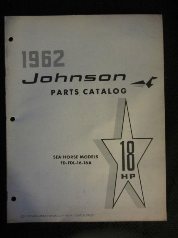 1962 johnson outboard motor 18 hp parts catalog manual sea horse fd fdl 16 16a