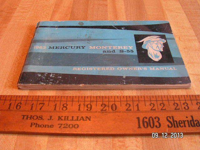 1963 mercury monterey / s-55 original owner's / owners manual
