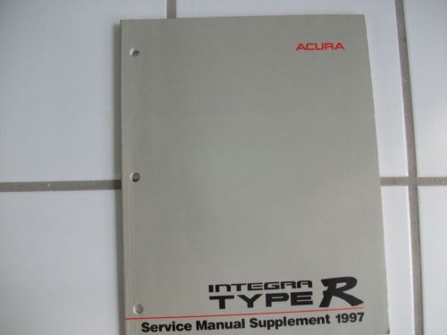 1997 integra type r service manual supplement