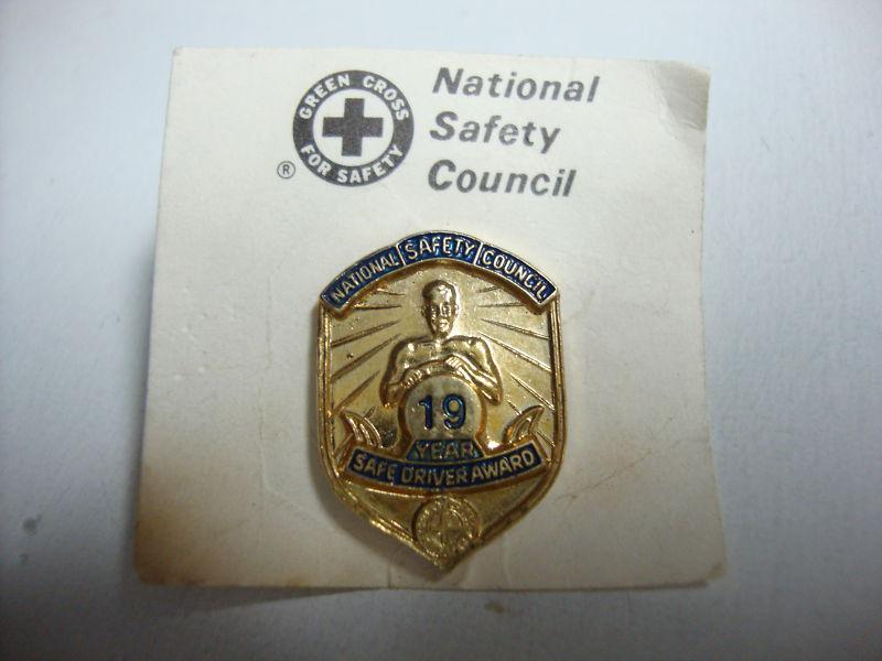 Vintage  rare national safety council  18 & 19 yr safe driving award gold pins