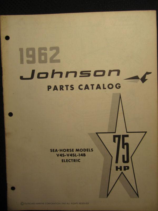1962 johnson outboard 75 hp parts catalog manual sea horse v4s v4sl 14b electric