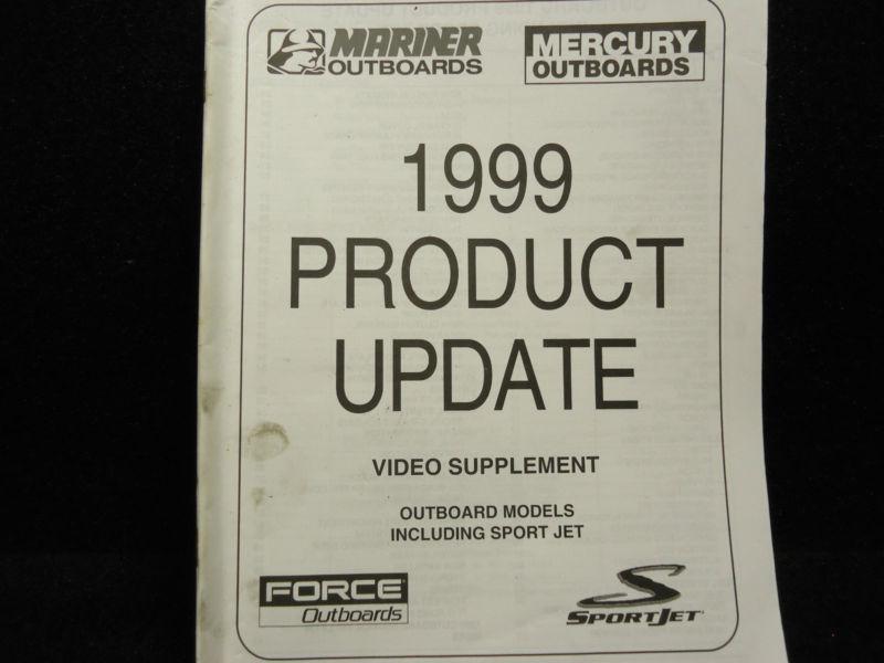 1999 mercury/mariner product update manual# std-2051-1-1198 outboard motor boat