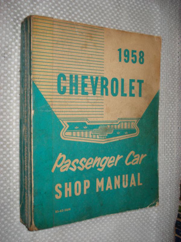 1958 chevy shop manual service book original rare gm