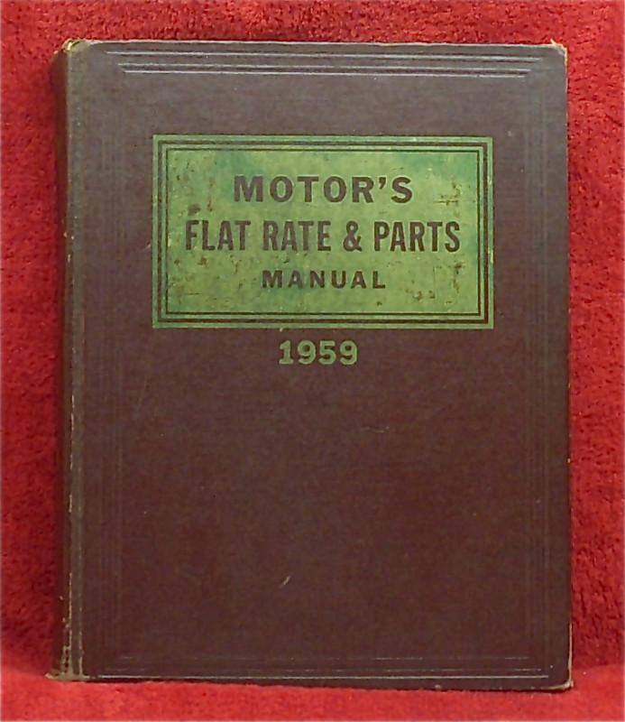 Motor's flat rate & parts manual 1959 31st edition