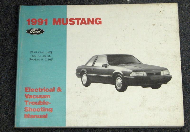 1991 ford mustang electrical vacuum & troubleshooting service manual evtm