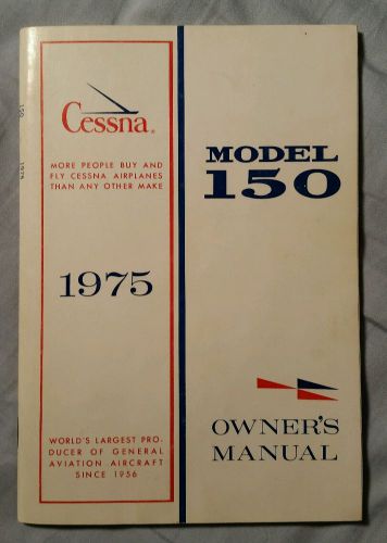 Excellent 1975 cessna 150 owners manual 150m d1033-13 printed 6/76