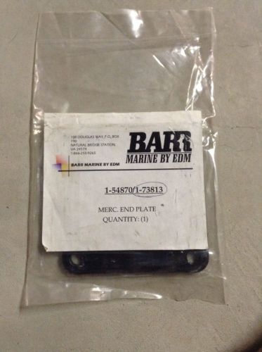 Barr 1-54870 1-73813 mercruiser end plate new