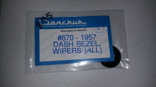 1957 danchuk dash bezel wipers #670 ... usa made