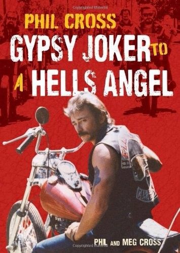 Gypsy joker to a hells angels book biker mc 1%er gang phil cross san jose new